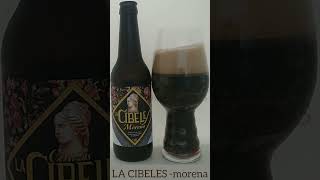 cerveza beer  LA CIBELES  morena [upl. by Skylar]