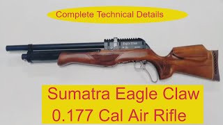 Sumatra Eagle Claw 177 Cal Air Rifle Technical Details [upl. by Rusert]