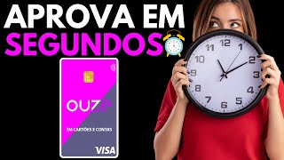 O CARTÃO OUZE VOLTOU A APROVAR E O MELHOR DE TUDO É QUE ELE APROVA NA HORA PEÇA JÁ O SEU [upl. by Atteval]