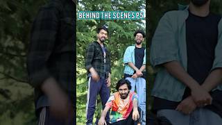 BEHIND THE SCENES P5  SOFI SEHRAN  ANU ANAF  MAAHI AAMIR  BANDOOK MALIK SUHAIL viral trending [upl. by Inafets]