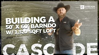 Building a 50’ x 60’ Barndo w 1320 sqft loft [upl. by Hollingsworth]