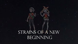 Strains of a New Beginning Theme of Ωrαs  Instrumental Mix Cover Pokémon ORAS [upl. by Embry]