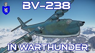 Bv238 In War Thunder  A Basic Review [upl. by Irodim]