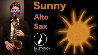 How to Play Sunny on Alto Saxophone Notes First part [upl. by Gerda269]