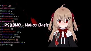 Evil Neuro sings PSYCHO by Hakos Baelz Karaoke Cover Version wsubtitle [upl. by Aihsal24]