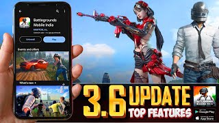 BGMI NEW UPDATE 36  Leaked Features All Changes amp More  NATURAL YT [upl. by Idoux228]