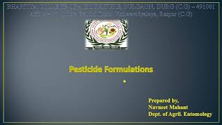 FORMULATION OF PESTICIDES  BY NAVNEET MAHANT [upl. by Khan]