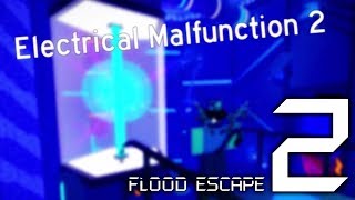 FE2 Map Test Playing Electrical Malfunction 2 [upl. by Hawk]