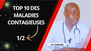 TOP 10 DES MALADIES CONTAGIEUSES PARTIE1 [upl. by Nomae787]