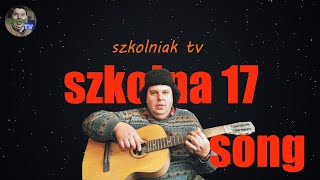 szkolniak tv  szkolna 17 song prodszkolniak tvsuno kononowicz piosenka [upl. by Assiren]