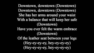 MACKLEMORE amp RYAN LEWIS  DOWNTOWN LYRICS [upl. by Reahard]