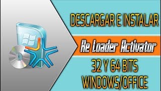 DESCARGAR RELOADER v33 2019 ACTIVADOR DE WINDOWSOFFICE [upl. by Arit]