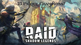 Raid Shadow Legends  25 Unique Champions [upl. by Lednic]