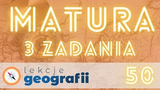 Matura z geografii  3 zadania cz 50 [upl. by Harris]