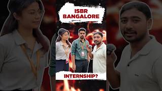 ISBR Bangalore Internship🤯  The SHOCKING Truth About ISBR Internship💸 shorts [upl. by Repip]