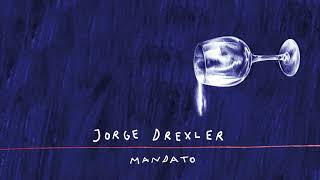 Jorge Drexler  Mandato Audio Oficial [upl. by Jacklin]