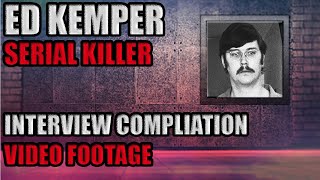 Ed Kemper Interviews  Chronological Order  From 1981  1991  Video Footage [upl. by Mieka145]