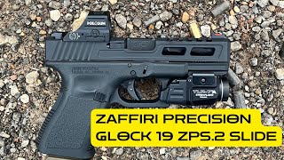 Zaffiri Precision ZPS2 Glock 19 slide… is it worth it [upl. by Akemhs]