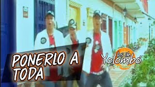 Ponerlo A Toda Parodia Calle 13  Los De Yolombó l Video Oficial [upl. by Ilamad346]