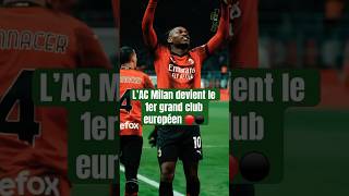 L’AC MILAN VA SURPASSER TOUS LES GRANDS CLUBS  🔴⚫️ football [upl. by Madelaine]