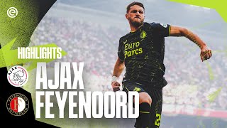 HATTRICK GIMENEZ in a HISTORIC Klassieker 🤩  Highlights Ajax  Feyenoord  Eredivisie 20232024 [upl. by Pippo297]