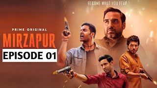 Mirzapur season 1 episode 1 explained in Hindi  mirzapur episode 1  mirzapur [upl. by Wong]