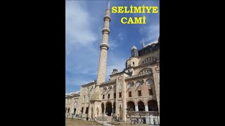 EDİRNE SELİMİYE CAMİ [upl. by Eilhsa224]