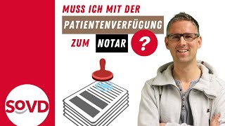 Muss ich mit der Patientenverfügung zum Notar [upl. by Oetomit]