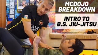 McDojo Breakdown Intro to BS JiuJitsu [upl. by Calesta]