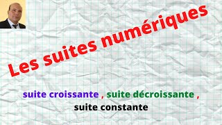 Suite numérique  déterminer la monotonie dune suite  suite croissante suite décroissante [upl. by Eki]