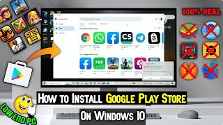 How to Install Officially Google Play Store on Windows 10 For 2GB  4GB Ram PCs [upl. by Eillo]