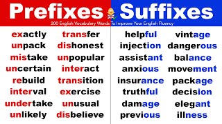 Prefixes and Suffixes 200 English Vocabulary Words To Improve Your English Fluency [upl. by Teece278]