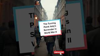 The Turning Point Italys Surrender in World War II [upl. by Aitsirk]