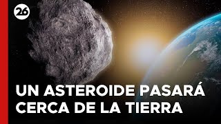 EEUU  La NASA informó que un asteroide pasará cerca de La Tierra [upl. by Lewes]