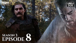 Ertugrul Ghazi Urdu ｜ Episode 08 ｜ Season 3 [upl. by Gudrin642]