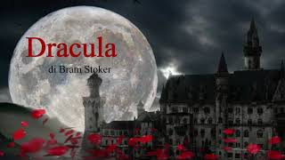 2 Dracula  Ad Alta voce Rai Radio 3 [upl. by Kenney465]