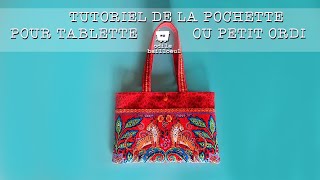 Tutoriel du kit quotpochette pour tablettequot dOdile Bailloeul [upl. by Sezen142]