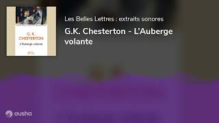 GK Chesterton  L’Auberge volante [upl. by Alyks159]