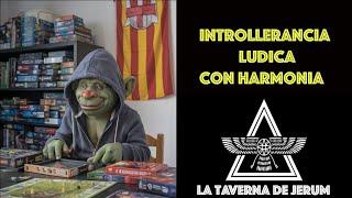 InTROLLerancia Ludica con Harmonia [upl. by Dehnel]