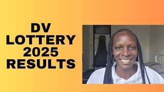 DV Lottery 2025 Results  Meaning of Invalid Confirmation Number  Confirmation Number Not Working [upl. by Suk]