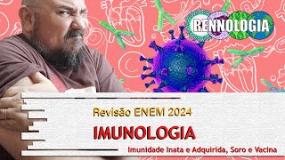 REVISÃO ENEM 2024  Imunologia [upl. by Innep]