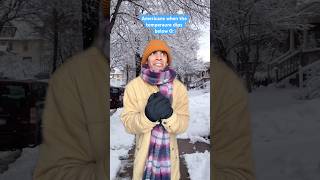 Americans In Winter VS Canadians comedyshorts [upl. by Kalle783]