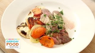 Steak Recipe with Horseradish Butter amp Vegetables  One Pot Meal  Everyday Food with Sarah Carey [upl. by Nonie138]