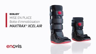 Botte dimmobilisation MaxTrax Xcel Air DonJoy®  Mise en place [upl. by Adnohsirk42]