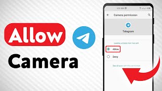 How To Allow Camera On Telegram Updated [upl. by Darraj]