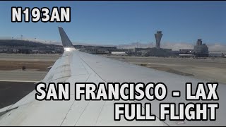 American Airlines AA1143 San Francisco SFO  Los AngelesLAX Boeing 757223  N193AN Full Flight [upl. by Nyleahs472]