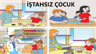 İŞTAHSIZ ÇOCUK Dinleme Metni 2Sınıf [upl. by Ahseirej611]