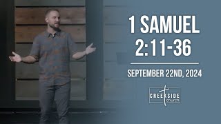 Creekside Church  1 Samuel 21136 [upl. by Meehahs]