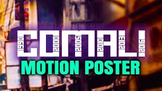 Comali 2019 Official Hindi Dubbed Motion Poster  Jayam Ravi Kajal Aggarwal Samyuktha Hegde [upl. by Mcadams749]