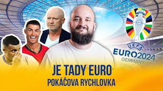 Je tady EURO  POKĂÄŚOVA RYCHLOVKA [upl. by Asseram]